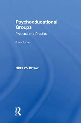 Brown |  Psychoeducational Groups | Buch |  Sack Fachmedien