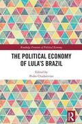 Chadarevian |  The Political Economy of Lula's Brazil | Buch |  Sack Fachmedien
