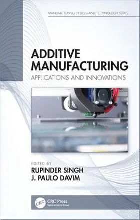 Singh / Davim |  Additive Manufacturing | Buch |  Sack Fachmedien