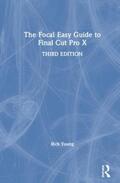 Young |  The Focal Easy Guide to Final Cut Pro X | Buch |  Sack Fachmedien