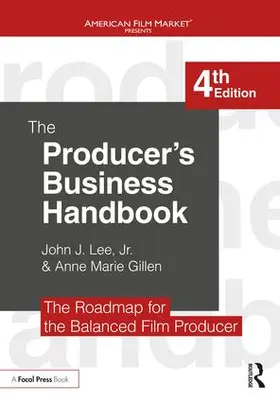 Lee, Jr. / Gillen | The Producer's Business Handbook | Buch | 978-1-138-05093-8 | www.sack.de