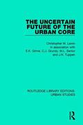 Law |  The Uncertain Future of the Urban Core | Buch |  Sack Fachmedien