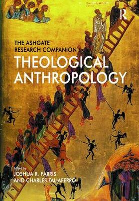 Farris / Taliaferro | The Ashgate Research Companion to Theological Anthropology | Buch | 978-1-138-05156-0 | sack.de
