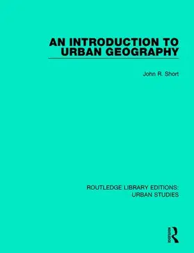 Short |  An Introduction to Urban Geography | Buch |  Sack Fachmedien