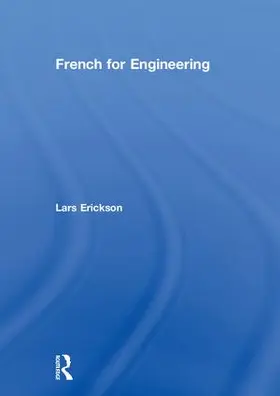 Erickson | French for Engineering | Buch | 978-1-138-05238-3 | www.sack.de