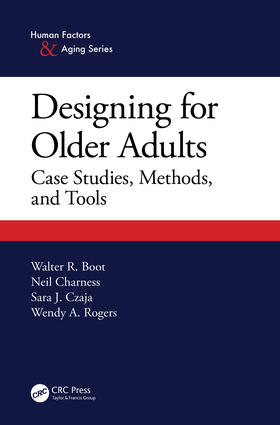 Charness / Czaja / Boot |  Designing for Older Adults | Buch |  Sack Fachmedien