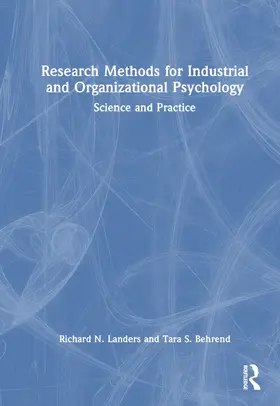 Landers / Behrend |  Research Methods for Industrial and Organizational Psychology | Buch |  Sack Fachmedien