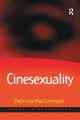 MacCormack |  Cinesexuality | Buch |  Sack Fachmedien