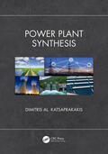 Al. Katsaprakakis |  Power Plant Synthesis | Buch |  Sack Fachmedien