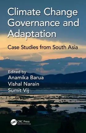 Barua / Narain / Vij |  Climate Change Governance and Adaptation | Buch |  Sack Fachmedien