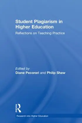Pecorari / Shaw | Student Plagiarism in Higher Education | Buch | 978-1-138-05515-5 | sack.de