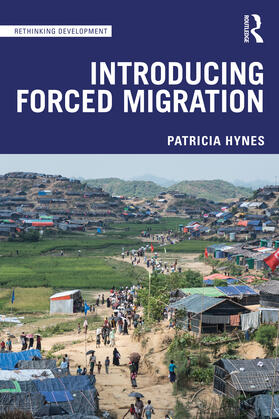 Hynes | Introducing Forced Migration | Buch | 978-1-138-05548-3 | sack.de