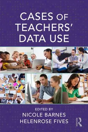 Barnes / Fives |  Cases of Teachers' Data Use | Buch |  Sack Fachmedien