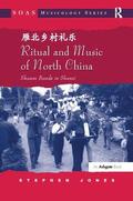 Jones |  Ritual and Music of North China | Buch |  Sack Fachmedien