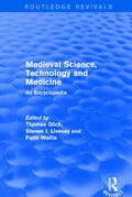 Glick / Livesey / Wallis |  : Medieval Science, Technology and Medicine (2006) | Buch |  Sack Fachmedien