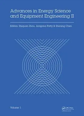 Zhou / Patty / Chen |  Advances in Energy Science and Equipment Engineering II Volume 1 | Buch |  Sack Fachmedien
