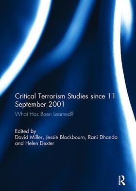 Miller / Blackbourn / Dexter |  Critical Terrorism Studies since 11 September 2001 | Buch |  Sack Fachmedien