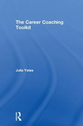 Yates |  The Career Coaching Toolkit | Buch |  Sack Fachmedien