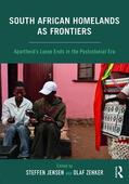 Jensen / Zenker |  South African Homelands as Frontiers | Buch |  Sack Fachmedien