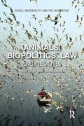 Braverman |  Animals, Biopolitics, Law | Buch |  Sack Fachmedien