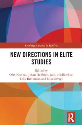 Korsnes / Heilbron / Hjellbrekke |  New Directions in Elite Studies | Buch |  Sack Fachmedien