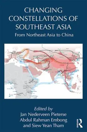 Pieterse / Tham / Embong |  Changing Constellations of Southeast Asia | Buch |  Sack Fachmedien