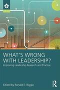 Riggio |  What's Wrong With Leadership? | Buch |  Sack Fachmedien
