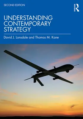 Lonsdale / Kane | Understanding Contemporary Strategy | Buch | 978-1-138-05946-7 | www.sack.de