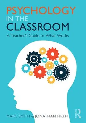Smith / Firth | Psychology in the Classroom | Buch | 978-1-138-05969-6 | www.sack.de