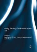 Ehrhart / Hegemann / Kahl |  Putting security governance to the test | Buch |  Sack Fachmedien