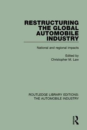 Law | Restructuring the Global Automobile Industry | Buch | 978-1-138-05994-8 | sack.de