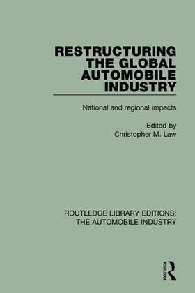 Law | Law, C: Restructuring the Global Automobile Industry | Buch | 978-1-138-06007-4 | sack.de