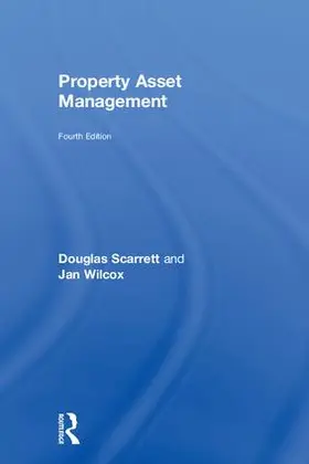 Scarrett / Wilcox | Property Asset Management | Buch | 978-1-138-06030-2 | sack.de