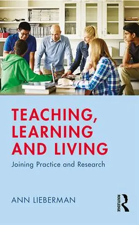 Lieberman |  Teaching, Learning and Living | Buch |  Sack Fachmedien