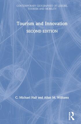 Hall / Williams | Tourism and Innovation | Buch | 978-1-138-06076-0 | sack.de