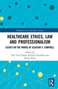 Huxtable / Peart / Teck Chuan |  Healthcare Ethics, Law and Professionalism | Buch |  Sack Fachmedien