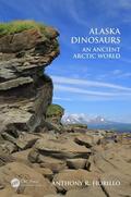 Fiorillo |  Alaska Dinosaurs | Buch |  Sack Fachmedien