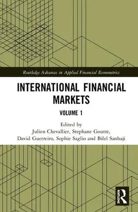 Chevallier / Goutte / Guerreiro |  International Financial Markets | Buch |  Sack Fachmedien