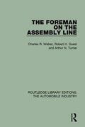 Walker / Guest / Turner |  The Foreman on the Assembly Line | Buch |  Sack Fachmedien