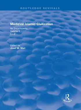 MERI / Meri |  : Medieval Islamic Civilization (2006) | Buch |  Sack Fachmedien