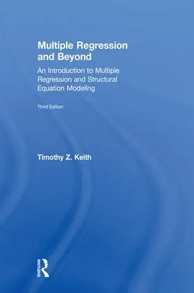 Keith | Multiple Regression and Beyond | Buch | 978-1-138-06142-2 | www.sack.de