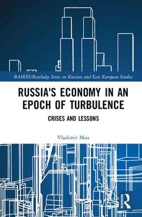 Mau |  Russia's Economy in an Epoch of Turbulence | Buch |  Sack Fachmedien