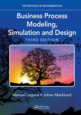Laguna / Marklund |  Business Process Modeling, Simulation and Design | Buch |  Sack Fachmedien