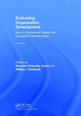 Jones / Rothwell | Evaluating Organization Development | Buch | 978-1-138-06232-0 | www.sack.de