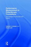 Anheier / Leat |  Performance Measurement in Philanthropic Foundations | Buch |  Sack Fachmedien
