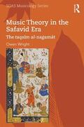 Wright |  Music Theory in the Safavid Era | Buch |  Sack Fachmedien