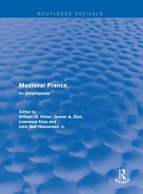 Kibler / Zinn |  Routledge Revivals: Medieval France (1995) | Buch |  Sack Fachmedien