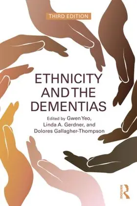 Yeo / Gerdner / Gallagher-Thompson | Ethnicity and the Dementias | Buch | 978-1-138-06298-6 | www.sack.de