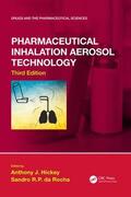 Hickey / da Rocha |  Pharmaceutical Inhalation Aerosol Technology, Third Edition | Buch |  Sack Fachmedien