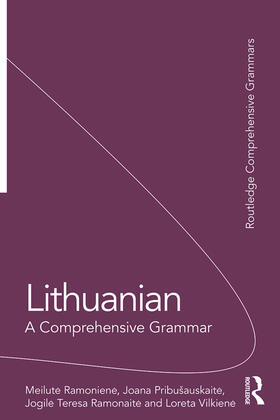 Pribusauskaite / Ramoniene / Ramonaite |  Lithuanian: A Comprehensive Grammar | Buch |  Sack Fachmedien